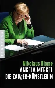 Angela Merkel - Die Zauder-Künstlerin (Repost)