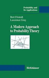 A Modern Approach to Probability Theory (Repost)