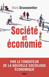 Société et économie - Mark Granovetter