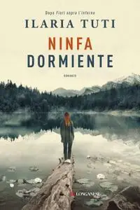 Ilaria Tuti - Ninfa dormiente