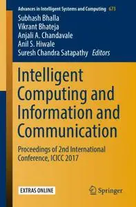 Intelligent Computing and Information and Communication (Repost)