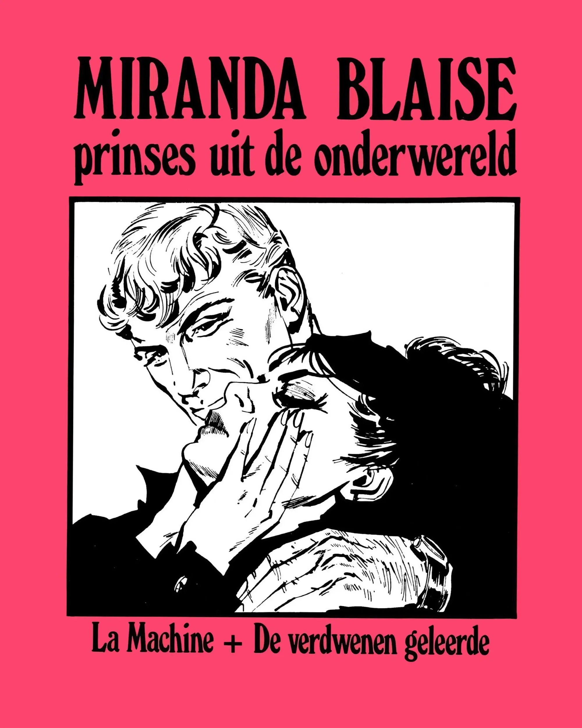 Miranda (Modesty) Blaise/Miranda (Modesty) Blaise - 01 - La Machine & De Verdwenen Geleerde