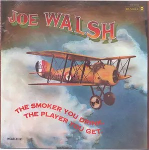 Joe Walsh - The Smoker You Drink, The Player You Get (MCA MCAD-31121) (US 1990)