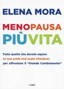 Elena Mora - Menopausa più vita