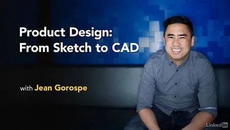 Lynda - Product Design: From Sketch to CAD