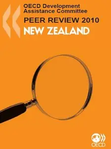 OECD Development Assistance Peer Reviews: New Zealand 2010 