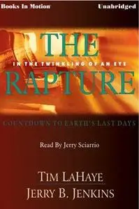 «The Rapture» by Jerry B. Jenkins,Tim LaHaye