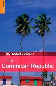 The Rough Guide to the Dominican Republic, 4th edition