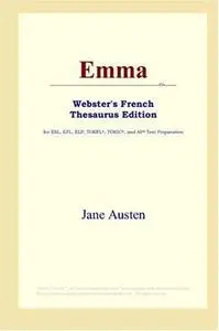 Emma (Webster's French Thesaurus Edition)