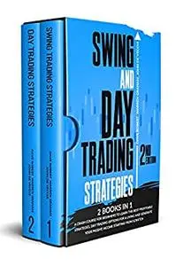 Swing and Day Trading Strategies: 2 in 1