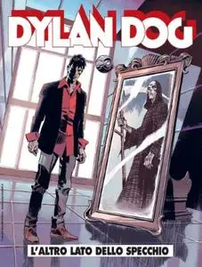 Dylan Dog N.446 - L’Altro Lato Dello Specchio (SBE Novembre 2023)