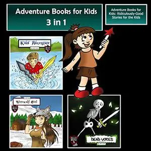 «Adventure Books for Kids» by Jeff Child