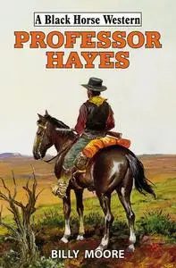 «Professor Hayes» by Bill Moore