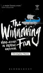 The Winnowing Fan: Verse-Essays in Creative Criticism