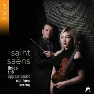 Jinjoo Cho, Mathieu Herzog & Appassionato - Saint-Saëns (2021) [Official Digital Download 24/88]