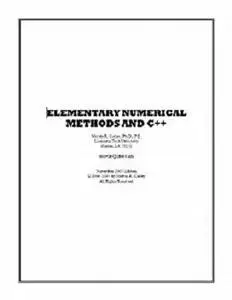 Elementary Numerical Methods and C++