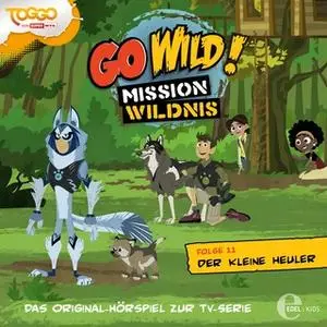 «Go Wild! Mission Wildnis - Folge 11: Der kleine Heuler / Der Gecko-Effekt» by Thomas Karallus