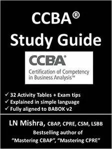 CCBA Study Guide: The essential guide to succeed in CCBA