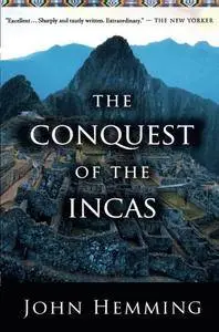 The Conquest of the Incas(Repost)