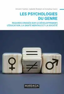 Collectif, "Les psychologies du genre"