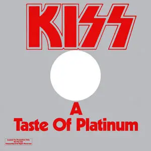 KISS - A Taste Of Platinum - (1978) - (Casablanca NBD-20128) - Vinyl - { Promotional Only Pressing} 24-Bit/96kHz + 16-Bit/44kHz