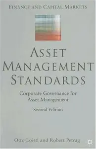 Asset Management Standards: Corporate Governance for Asset Management, 2 Ed