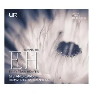 Stefano Cardo - Toward the Empyrean Heaven (2019)