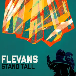 Flevans - Stand Tall (2024) [Official Digital Download]