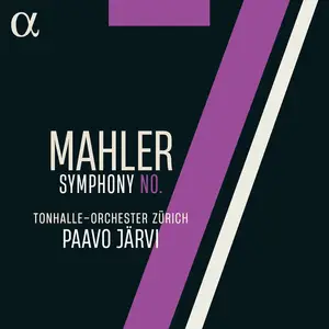 Tonhalle-Orchester Zürich and Paavo Järvi - Mahler: Symphony No. 7 (2026) [Official Digital Download 24/96]