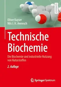 Technische Biochemie, 2. Auflage