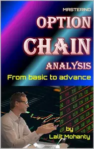 Mastering Option Chain Analysis in Trading by Lalit Mohanty