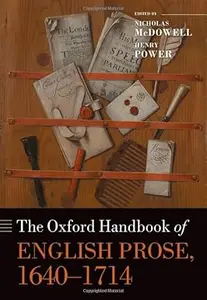 The Oxford Handbook of English Prose, 1640-1714