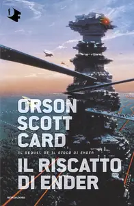 Il riscatto di Ender - Orson Scott Card