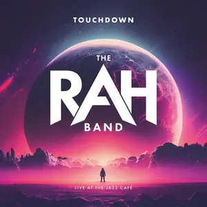 The Rah Band - Touchdown (Live at The Jazz Café, London, 2022) (2023) [Official Digital Download 24/48]