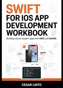 Swift for iOS App Development WorkBook