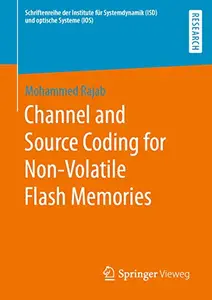 Channel and Source Coding for Non-Volatile Flash Memories (Repost)