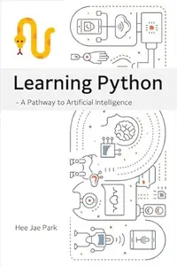 Learning Python: A Pathway to Artificial Intelligence