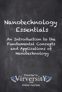 Nanotechnology Essentials: An Introduction to the Fundamental Concepts and Applications of Nanotechnology