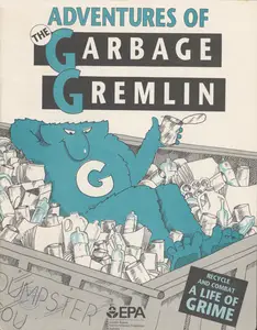 Adventures of the Garbage Gremlin