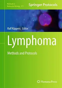 Lymphoma: Methods and Protocols