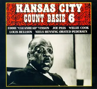 Count Basie - Kansas City 6 (1982) [Reissue 1999]