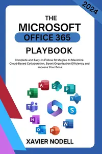 The Microsoft 365 Playbook