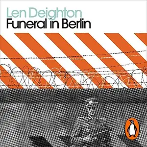 Funeral in Berlin: Penguin Modern Classics