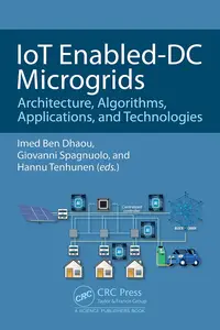 IoT Enabled-DC Microgrids: Architecture, Algorithms, Applications, and Technologies