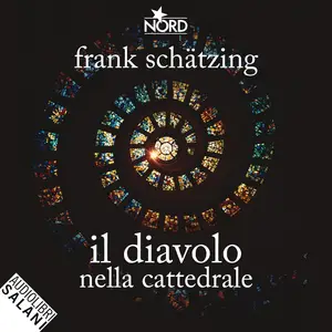 «Il diavolo nella cattedrale» by Frank Schätzing