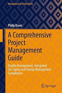 A Comprehensive Project Management Guide