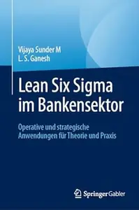 Lean Six Sigma im Bankensektor