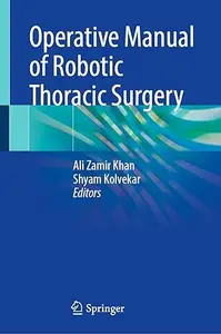 Operative Manual of Robotic Thoracic Surgery