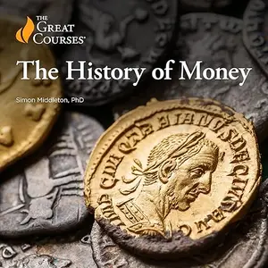 The History of Money [Audiobook]