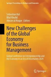New Challenges of the Global Economy for Business Management